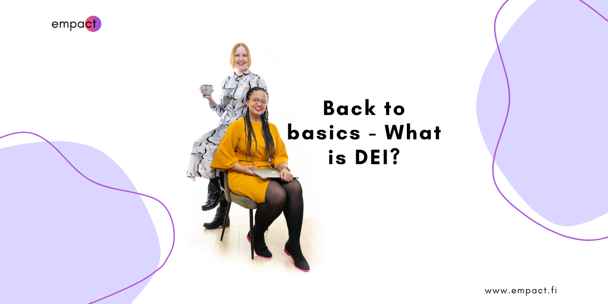 DEI under attack: Let’s go back to basics